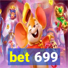 bet 699